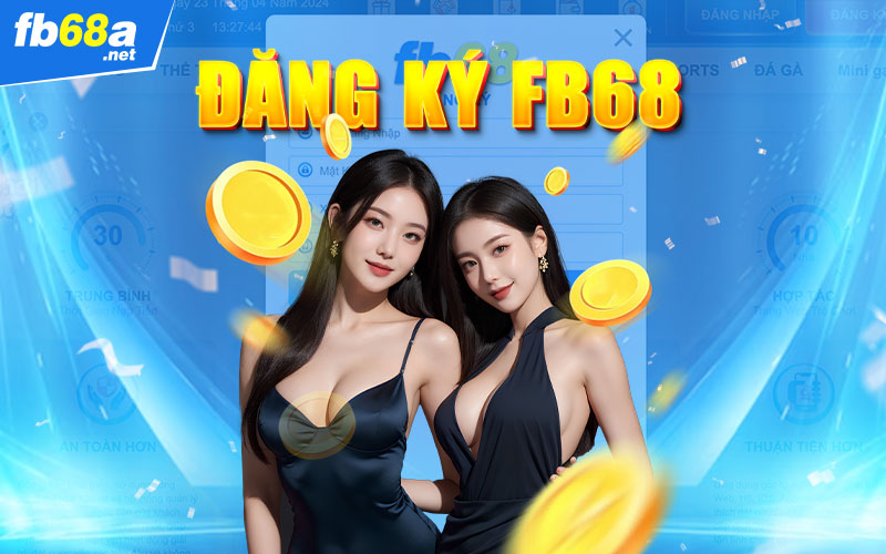 Đăng Ký FB68