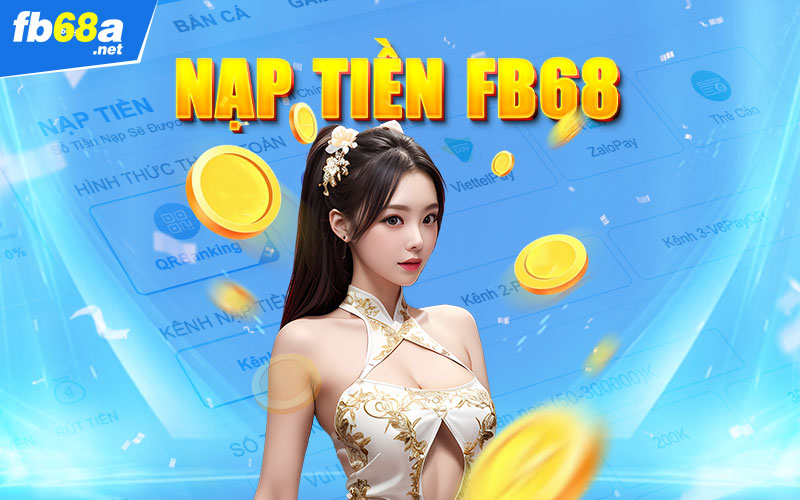 Nạp Tiền FB68